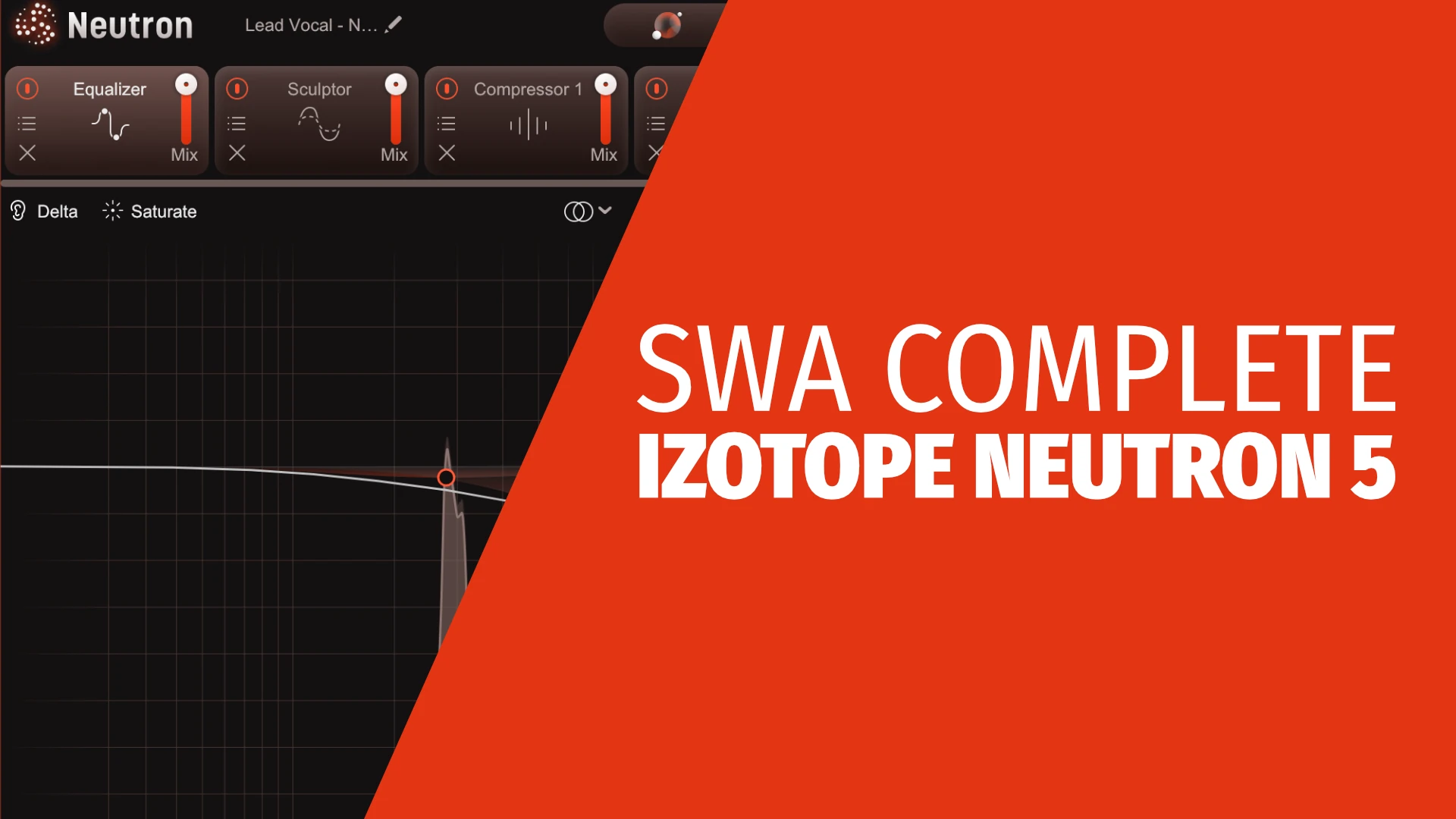 SWA Complete iZotope Neutron 5